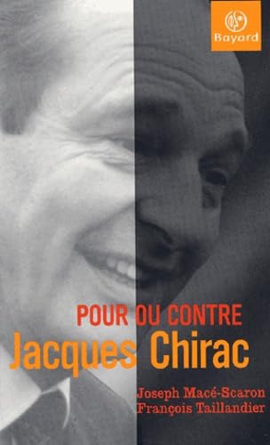 Stock image for Pour ou contre Jacques Chirac for sale by medimops