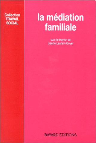 Stock image for La mdiation familiale for sale by LiLi - La Libert des Livres