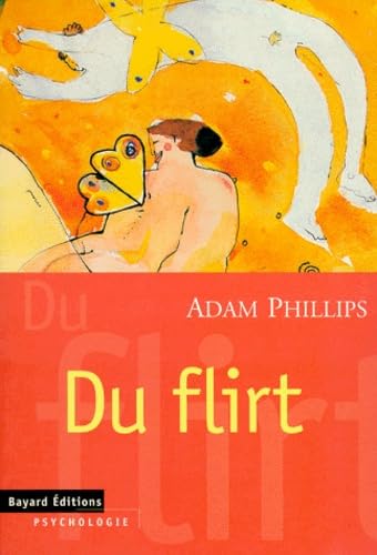 Du flirt (9782227137400) by Phillips, Adam