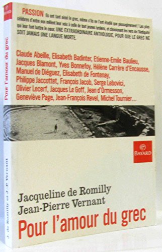 Pour l'amour du grec (9782227139114) by Romilly, Jacqueline De; Vernant, Jean-Pierre