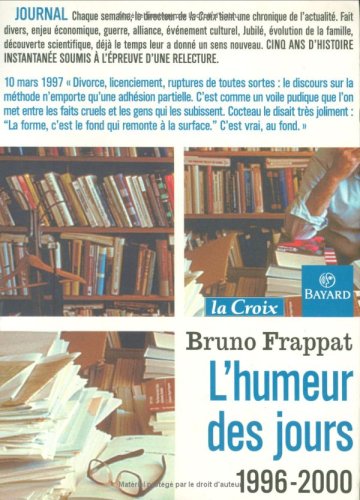 Imagen de archivo de L'Humeur des jours, 1996-2000 a la venta por medimops