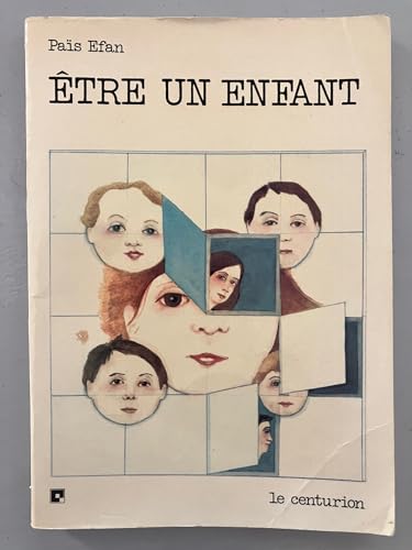 Imagen de archivo de Etre un enfant a la venta por ARTLINK