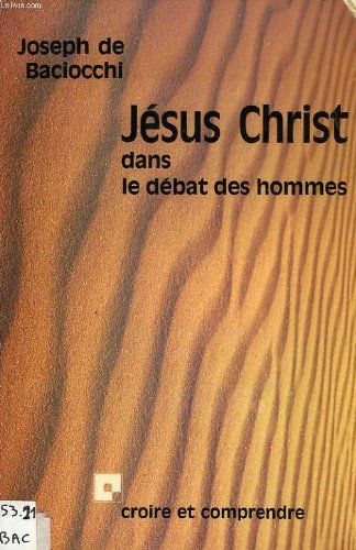 Beispielbild fr Jsus Christ dans le dbat des hommes. zum Verkauf von Emile Kerssemakers ILAB