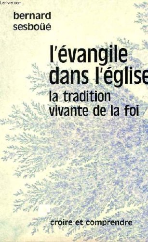 Beispielbild fr L'vangile dans l'glise zum Verkauf von Ammareal