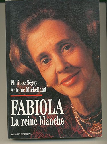 Stock image for Fabiola : La reine blanche for sale by medimops