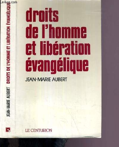 Imagen de archivo de Droits de l'homme et libe?ration e?vange?lique (French Edition) a la venta por deric