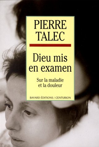 DIEU MIS EN EXAMEN