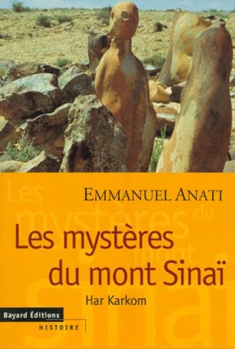 Stock image for Les myst res du mont Sina : Har Karkom for sale by LIVREAUTRESORSAS