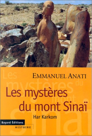 Stock image for Les myst res du mont Sina : Har Karkom for sale by LIVREAUTRESORSAS