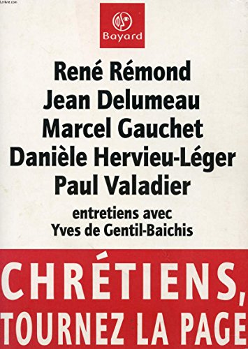 Imagen de archivo de Chr tiens, tournez la page Gentil-Baichis, Yves de a la venta por LIVREAUTRESORSAS