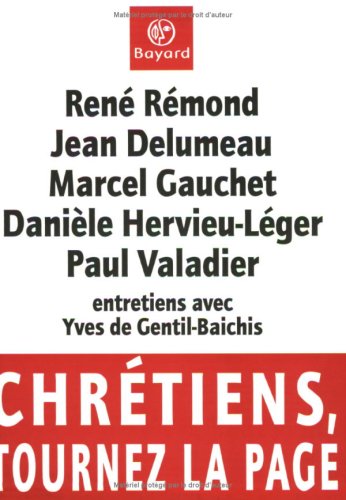 Stock image for Chr tiens, tournez la page Gentil-Baichis, Yves de for sale by LIVREAUTRESORSAS