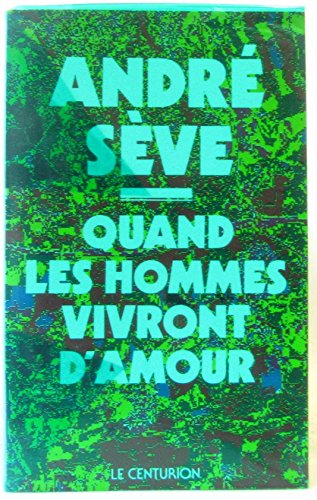 Beispielbild fr Quand Les Hommes Vivront D'amour : 15 Mditations Sur La Charit Large zum Verkauf von RECYCLIVRE