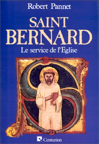 Stock image for Saint bernard, le service de l'eglise Pannet, R. for sale by LIVREAUTRESORSAS