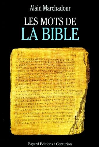 Imagen de archivo de Les Mots de la Bible a la venta por Ammareal