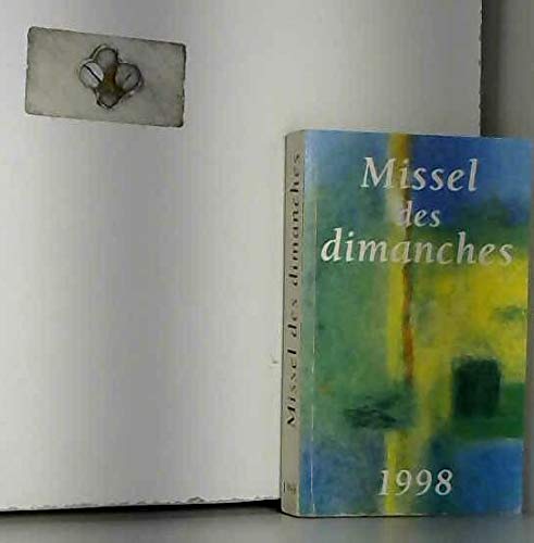 Stock image for Missel des dimanches 1998 (BAY.MISSEL.DIMA) 2021-430 for sale by Des livres et nous