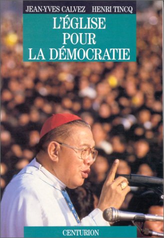 Beispielbild fr L'glise pour la dmocratie zum Verkauf von LibrairieLaLettre2