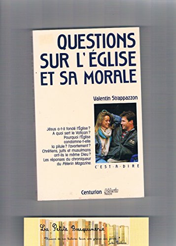 Stock image for Questions sur l'eglise et sa morale [Paperback] for sale by LIVREAUTRESORSAS