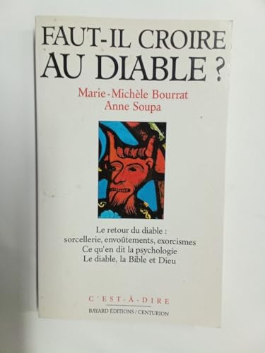 Beispielbild fr Faut-il croire au diable? (C'est-a-dire) zum Verkauf von medimops