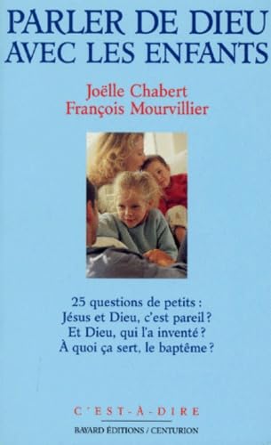 PARLER DE DIEU AVEC LES ENFANTS