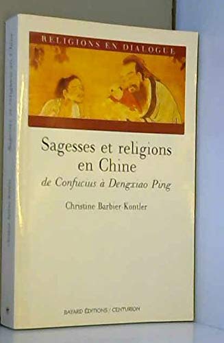 9782227363106: Sagesses et religions en Chine : De Confucius  Dengxiao Ping