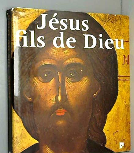 Beispielbild fr Jsus, fils de Dieu zum Verkauf von Ammareal