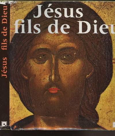 Stock image for Jsus, fils de Dieu rencontre et reconnaissance for sale by LE PIANO-LIVRE