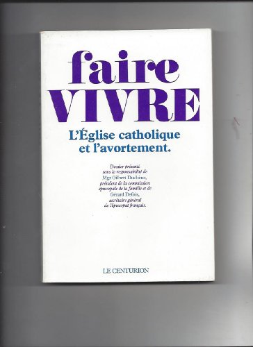 Stock image for Faire vivre for sale by Ammareal