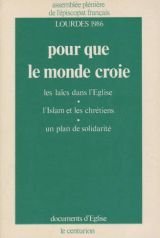 Beispielbild fr Pour que le monde croie zum Verkauf von Librairie Th  la page