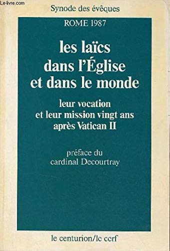 Beispielbild fr Les laics dans l'eglise et dans le monde / vingt ans aprs vatican II zum Verkauf von Ammareal