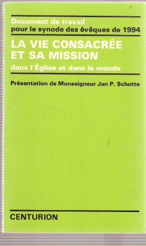 Beispielbild fr La Vie consacre et sa mission dans l'Eglise et dans le monde zum Verkauf von Ammareal