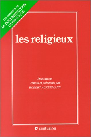 Beispielbild fr Les Religieux zum Verkauf von medimops