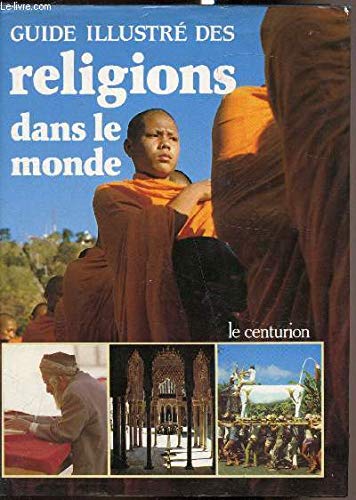 Beispielbild fr Guide illustr des religions dans le monde zum Verkauf von Ammareal