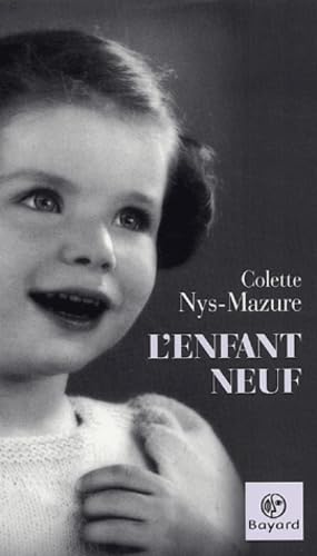 9782227471443: L'enfant neuf