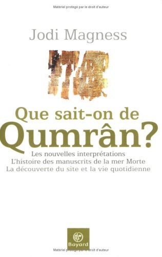 Stock image for Que sait-on de Qumrn ? for sale by Ammareal