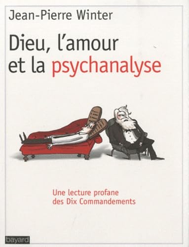 Beispielbild fr Dieu, l'amour et la psychanalyse zum Verkauf von medimops