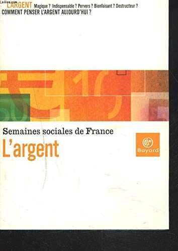 Imagen de archivo de L'ARGENT a la venta por LiLi - La Libert des Livres