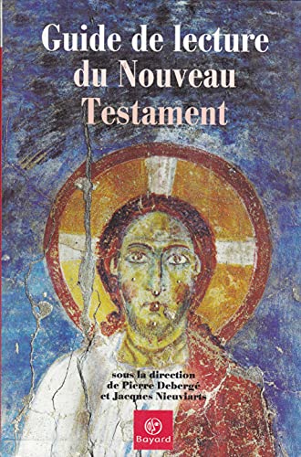 Beispielbild fr Guide de lecture du Nouveau Testament zum Verkauf von medimops