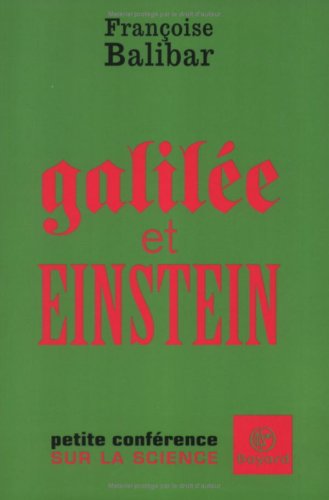 9782227475953: Galile et Einstein: Petite confrence sur la science