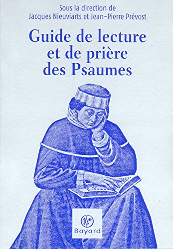 Beispielbild fr Guide de lecture et de prire des Psaumes zum Verkauf von medimops