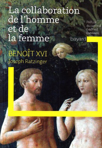 Imagen de archivo de La collaboration de l'homme et de la femme dans l'glise et dans le monde a la venta por Chapitre.com : livres et presse ancienne