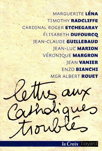 Beispielbild fr LETTRES AUX CATHOLIQUES TROUBLES zum Verkauf von Librairie rpgraphic