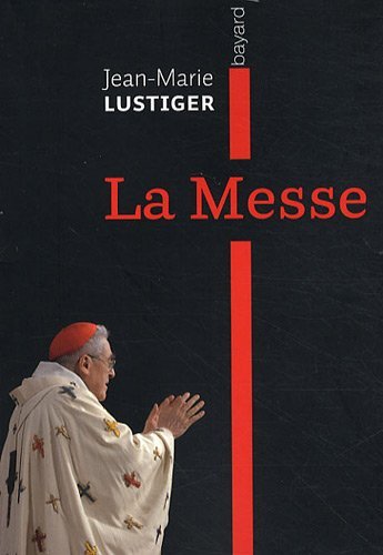 Beispielbild fr La Messe zum Verkauf von medimops