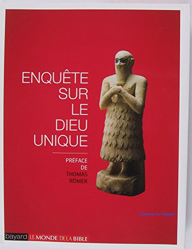EnquÃªte sur le Dieu unique (French Edition) (9782227481282) by Thomas RÃ¶mer