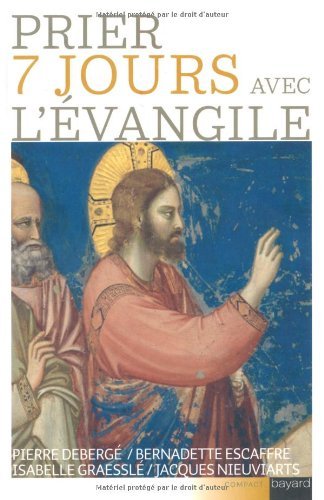 Beispielbild fr Prier 7 jours avec l'Evangile zum Verkauf von medimops