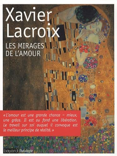 9782227481572: Mirages de l'amour (les) - ed2010 (BAY.ESS.DOC.DIV)