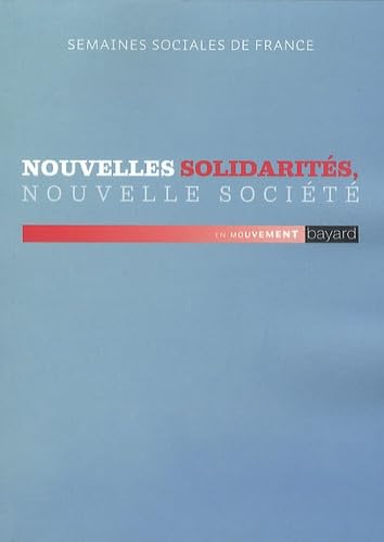 Stock image for Nouvelles solidarites nouvelle societe for sale by Ammareal