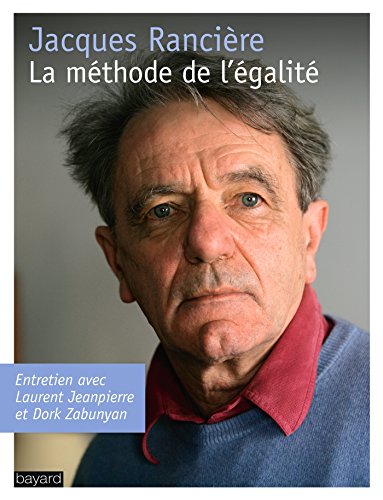 Beispielbild fr La mthode de l'galit: Entretiens avec Laurent Jeanpierre et Dork Zabunyan zum Verkauf von Gallix