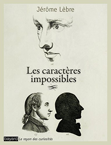 9782227482890: Les caractres impossibles (Philosophie)