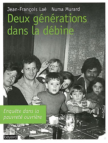 Stock image for Deux Generations Dans La Debine for sale by Ammareal