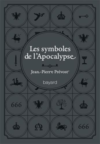 Beispielbild fr Les symboles de l'Apocalypse zum Verkauf von medimops